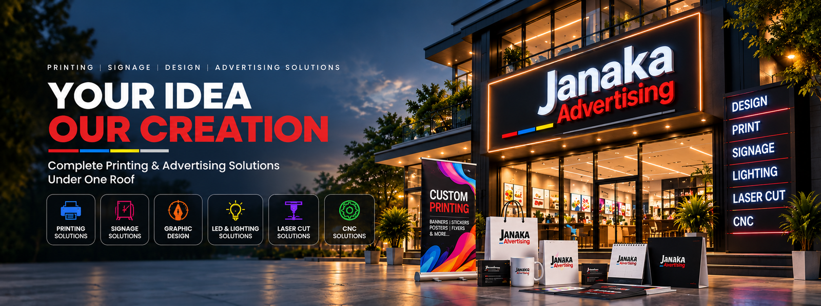 Janaka Advertising - Your Idea Our Creation